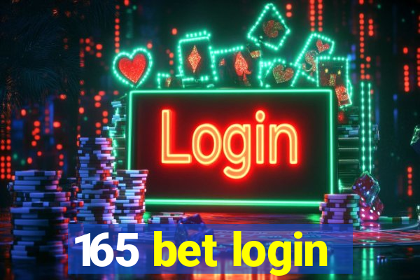 165 bet login